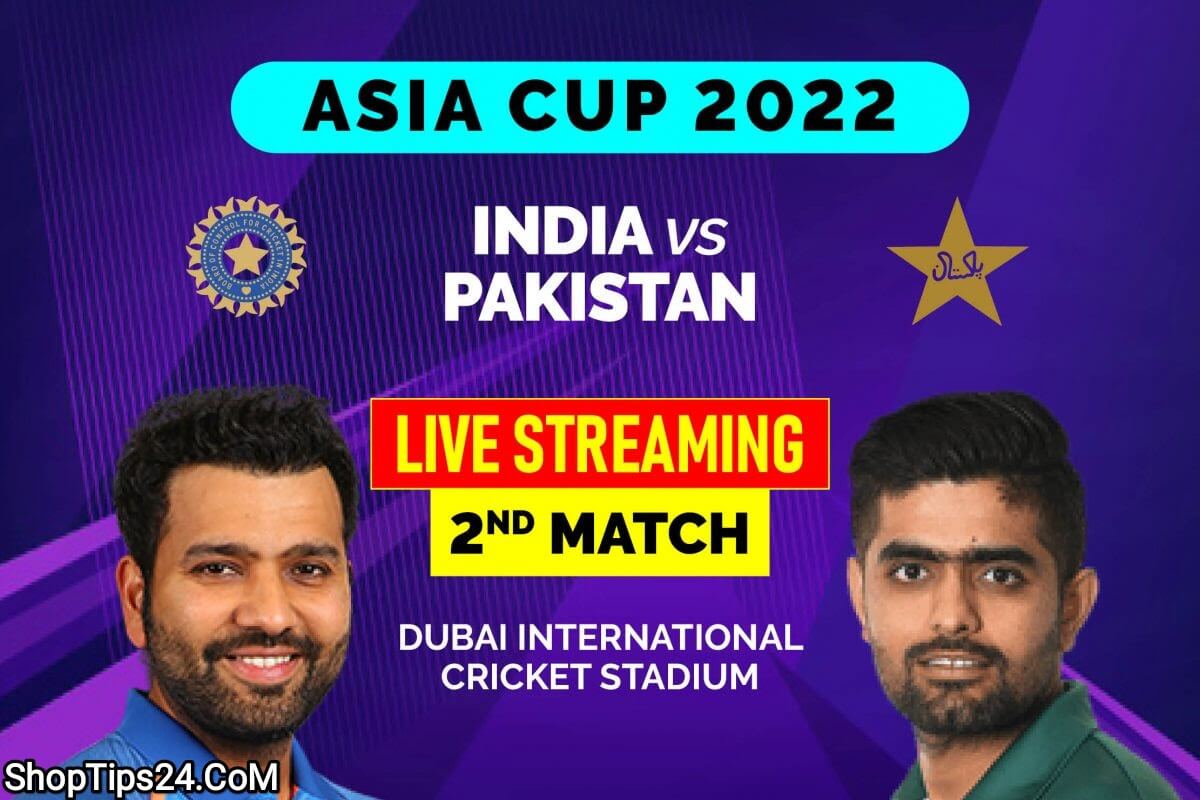 India vs Pakistan T20 Asia Cup 2022 Live Streaming