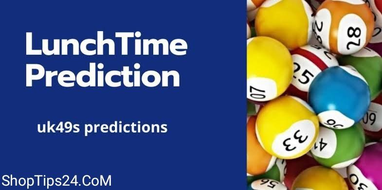 Uk49s Lunchtime Predictions 12 December 2022