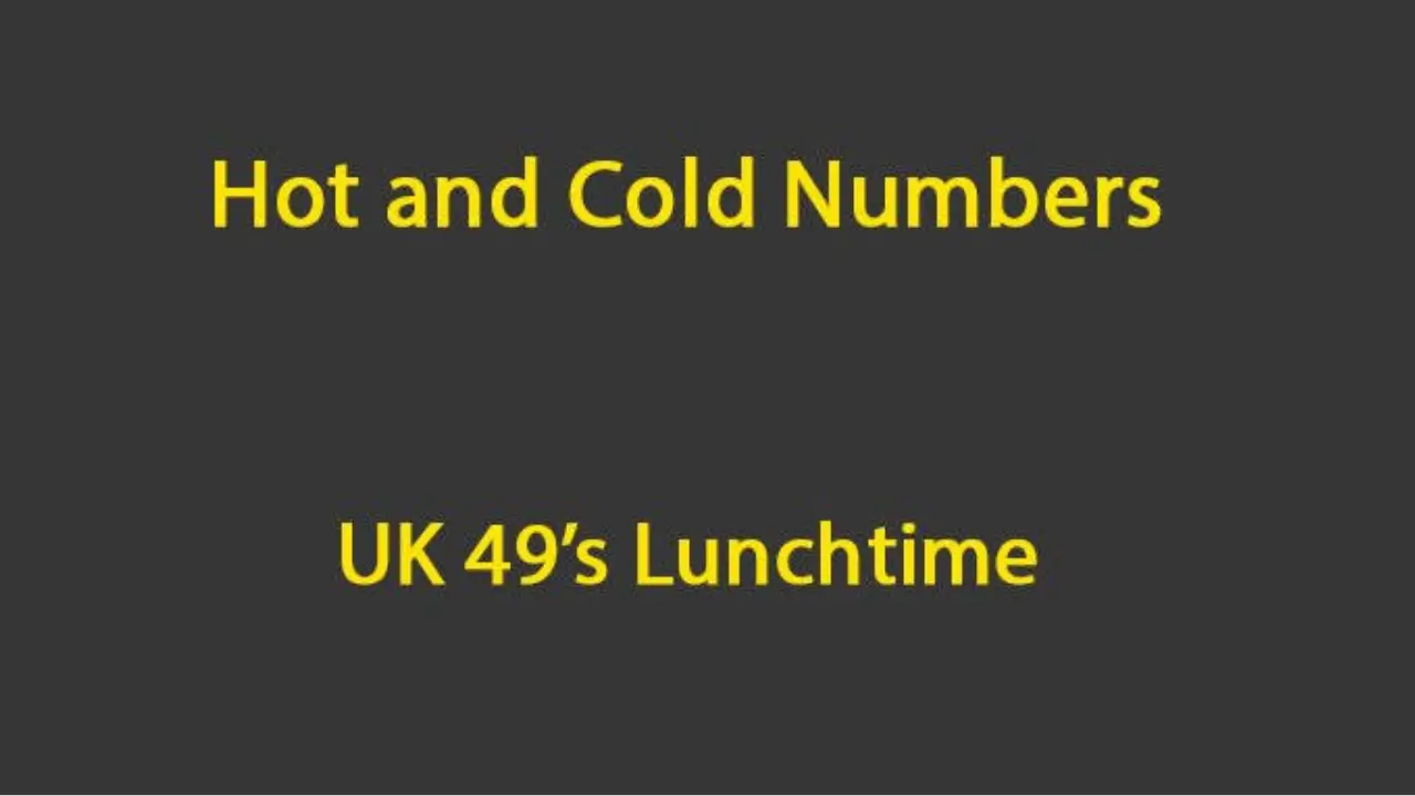 UK 49 Lunchtime Hot and Cold Numbers Today