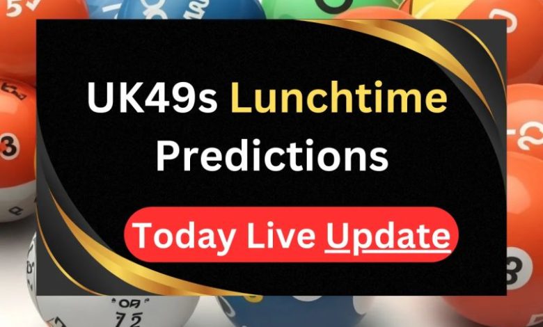 Uk49s Lunchtime Predictions for Today
