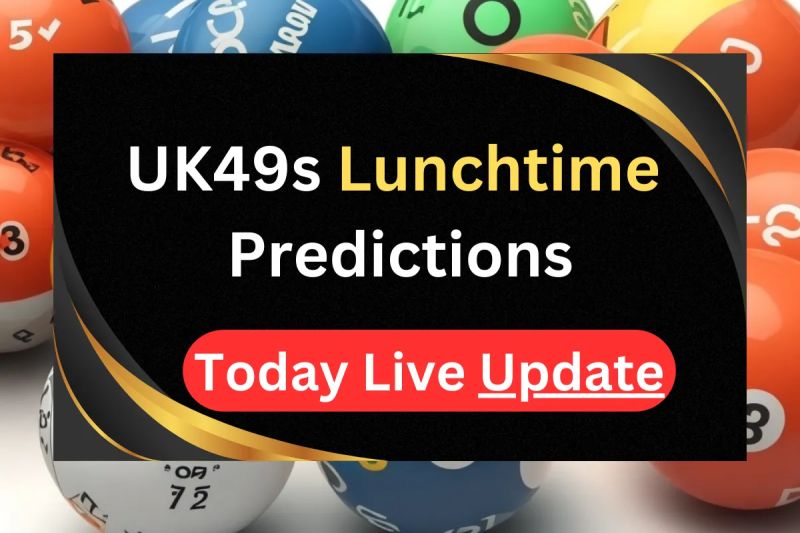 Uk49s Lunchtime Predictions for Today