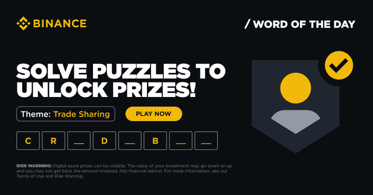 Binance Word of the Day Answer – Theme: Trade Sharing Binance Word of the Day Answer